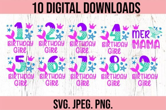 Download Mermaid Birthday Girl SVG Bundle - Mermaid birthday Collection